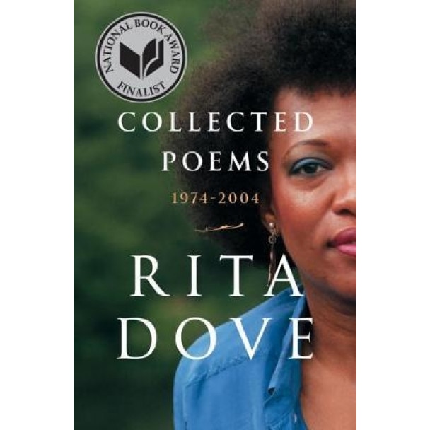 Collected Poems: 1974-2004, Rita Dove (Author)