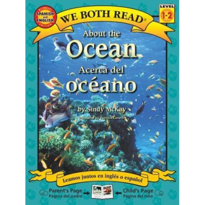 About the Ocean/Acerca del Oceano: Spanish/English Bilingual Edition (We Both Read - Level - 1-2 (Quality)), Sindy McKay (Author)