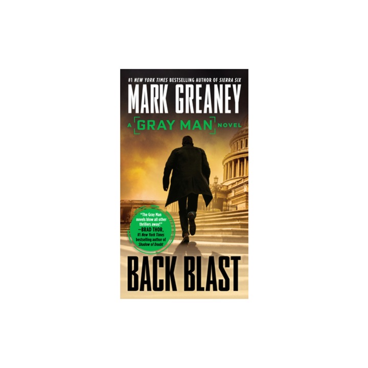 Back Blast, Mark Greaney
