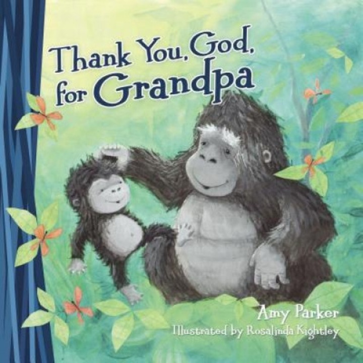 Thank You, God, for Grandpa, Amy Parker (Author)