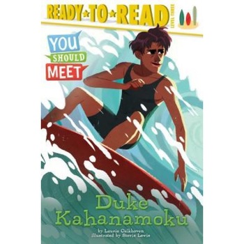 Duke Kahanamoku, Laurie Calkhoven (Author) Duke Kahanamoku, Laurie Calkhoven (Author)