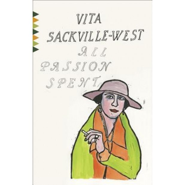 All Passion Spent, Vita Sackville-West (Author)