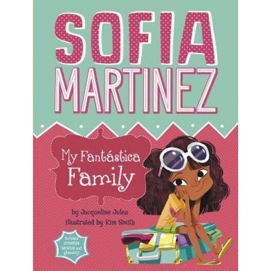 My Fantastica Family, Jacqueline Jules (Author)