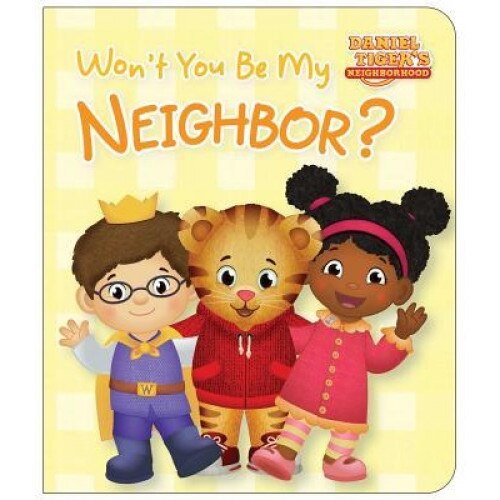 Won't You Be My Neighbor?, Rachel Kalban (Adapted by)