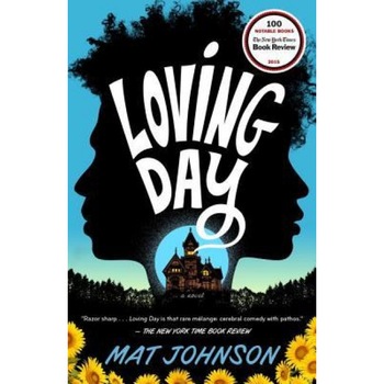 Loving Day, Mat Johnson (Author) Loving Day, Mat Johnson (Author)