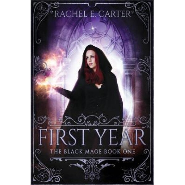 First Year, Rachel E. Carter (Author)