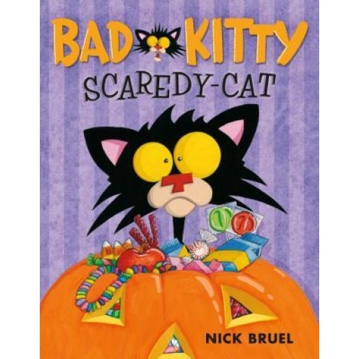 Bad Kitty Scaredy-Cat, Nick Bruel (Author)