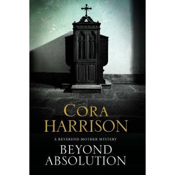 Beyond Absolution: A Mystery Set in 1920s Ireland, Cora Harrison (Author)