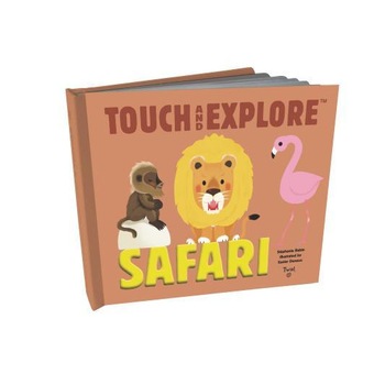 Touch and Explore: Safari, Stephanie Babin (Author) Touch and Explore: Safari, Stephanie Babin (Author)