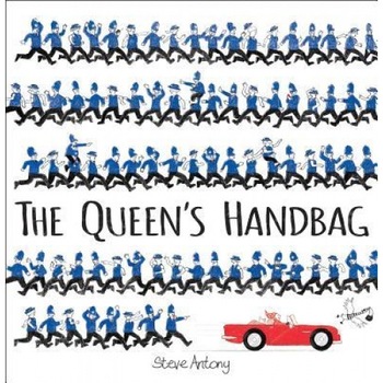 The Queen's Handbag, Steve Antony (Author) The Queen's Handbag, Steve Antony (Author)