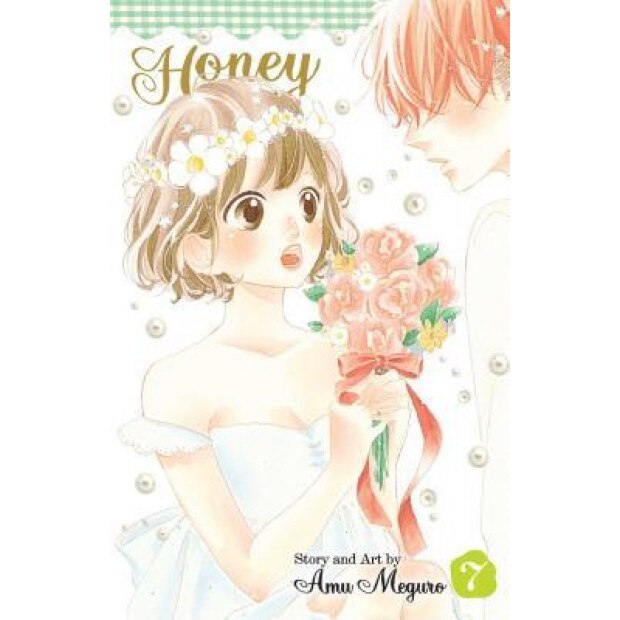 Honey So Sweet, Vol. 7, Amu Meguro (Author)
