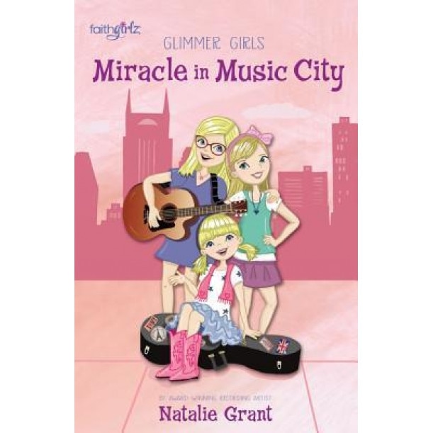 Miracle in Music City, Natalie Grant (Author)