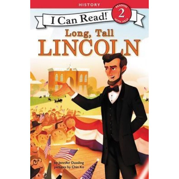 Long, Tall Lincoln, Jennifer Dussling (Author)