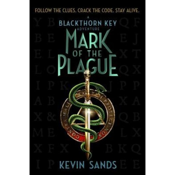 Mark of the Plague, Kevin Sands (Author)