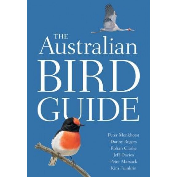 The Australian Bird Guide, Peter Menkhorst (Author)