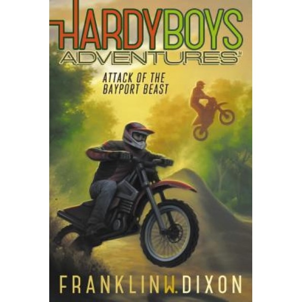Attack of the Bayport Beast, Franklin W. Dixon (Author)