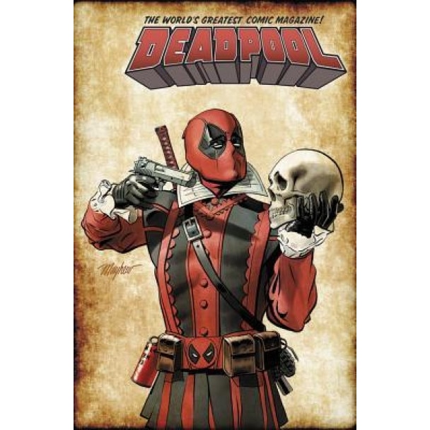Deadpool: World's Greatest Vol. 7, Gerry Duggan (Text by (Art/Photo Books))