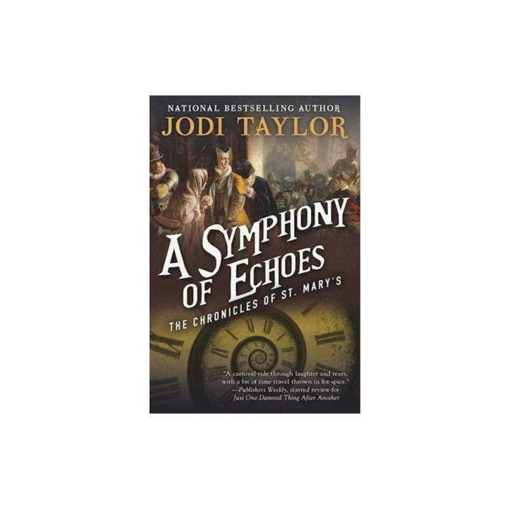 A Symphony of Echoes, Jodi Taylor