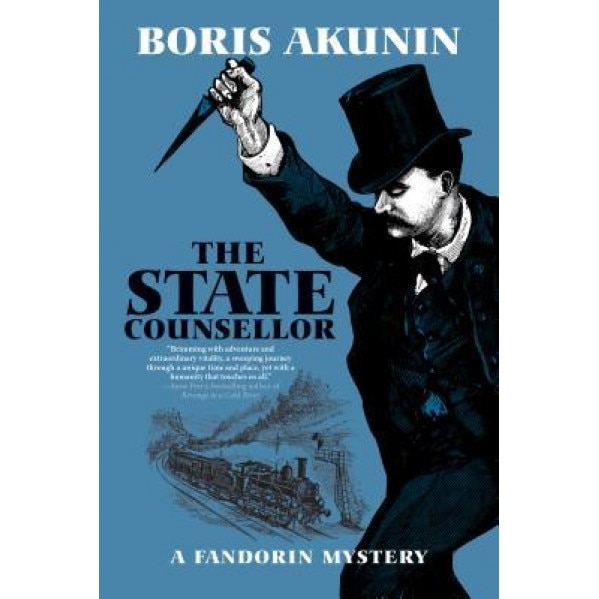 The State Counsellor: A Fandorin Mystery, Boris Akunin (Author)