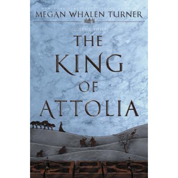 The King of Attolia, Megan Whalen Turner (Author)