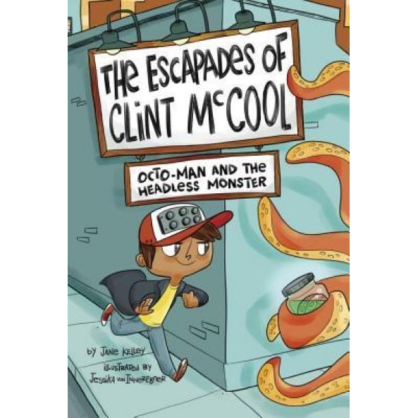 Octo-Man and the Headless Monster #1, Jane Kelley (Author)