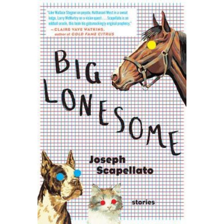 Big Lonesome, Joseph Scapellato (Author)