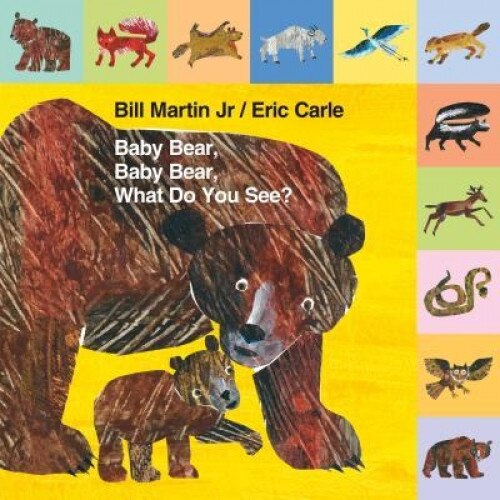 Lift-The-Tab: Baby Bear, Baby Bear, What Do You See?, Bill, Jr. Martin (Author)
