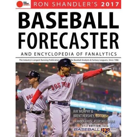 2017 Baseball Forecaster: & Encyclopedia of Fanalytics, Brent Hershey (Author)