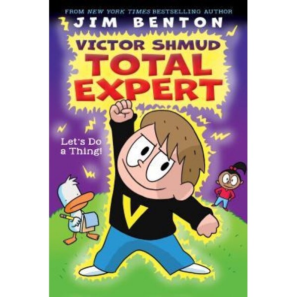 Let's Do a Thing! (Victor Shmud, Total Expert #1), Jim Benton (Author)