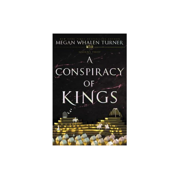 A Conspiracy of Kings, Megan Whalen Turner