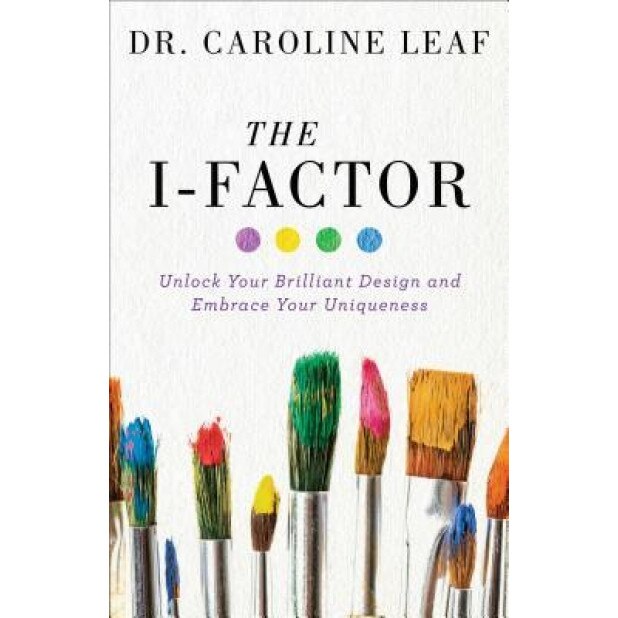 The You Quotient: Moving Beyond IQ, Eq, and SQ to Unlock Your Unique Brilliance, Dr Caroline Leaf (Author)