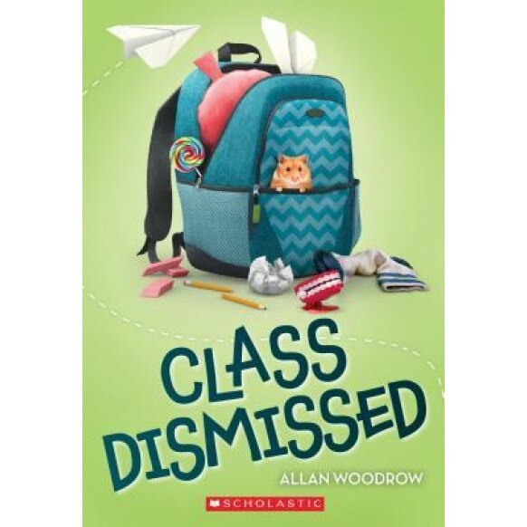 Class Dismissed, Allan Woodrow (Author)