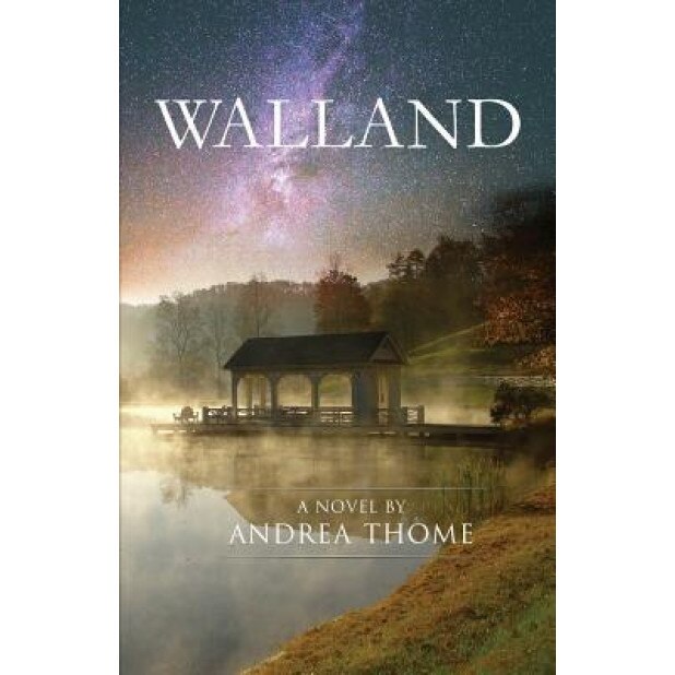 Walland, Andrea Thome (Author)