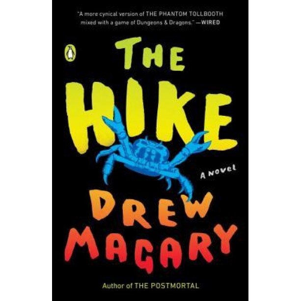 The Hike, Drew Magary (Author)