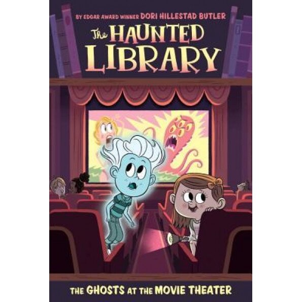 The Ghosts at the Movie Theater #9, Dori Hillestad Butler (Author)