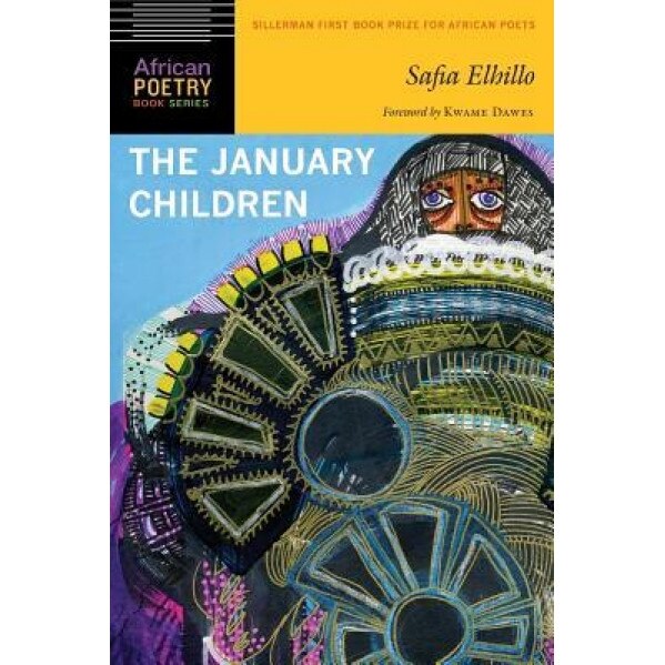 The January Children, Safia Elhillo (Author)