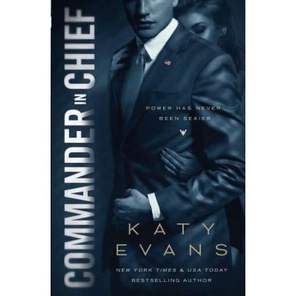 Commander in Chief, Katy Evans (Author)