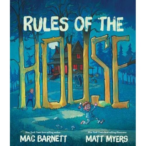 Rules of the House, Mac Barnett (Author)