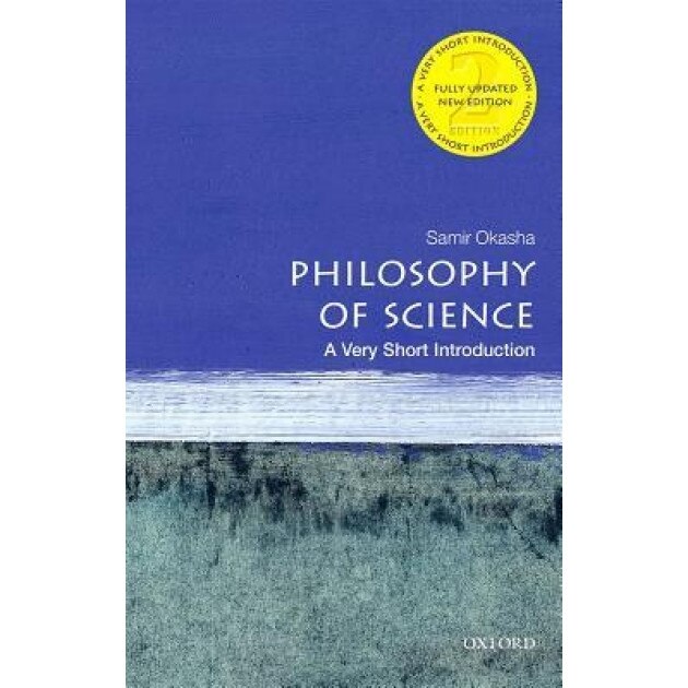 Philosophy of Science: Very Short Introduction, Samir Okasha (Author)