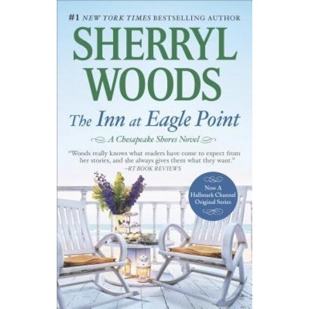 The Inn at Eagle Point, Sherryl Woods (Author)