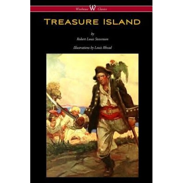 Treasure Island (Wisehouse Classics Edition - With Original Illustrations by Louis Rhead), Robert Louis Stevenson (Author)