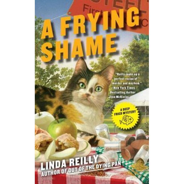 A Frying Shame, Linda Reilly (Author)
