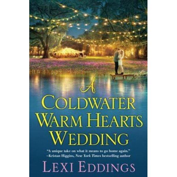 A Coldwater Warm Hearts Wedding, Lexi Eddings (Author)