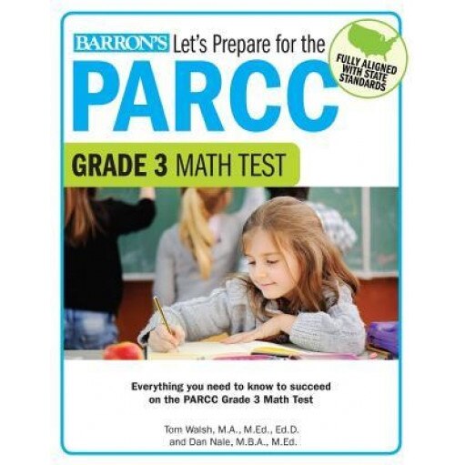 Let's Prepare for the Parcc Grade 3 Math Test, Tom Walsh M. a. M. Ed Ed D. (Author)