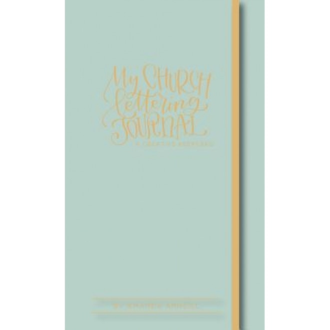 My Church Lettering Journal: A Keepsake, Amanda Arneill (Author)