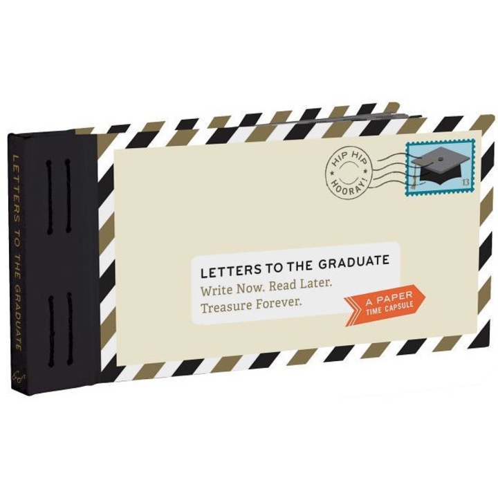 Letters to the Graduate: Write Now. Read Later. Treasure Forever., Lea Redmond (Author)