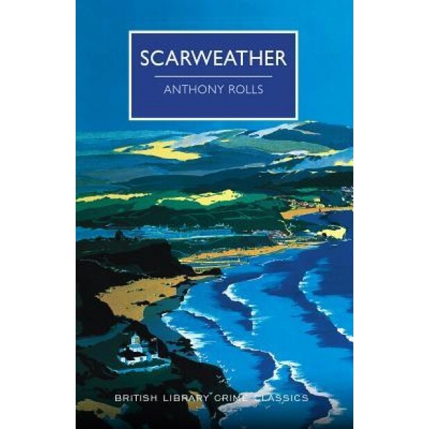 Scarweather, Anthony Rolls (Author)