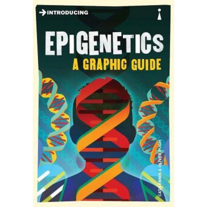 Introducing Epigenetics: A Graphic Guide, Cath Ennis (Author)