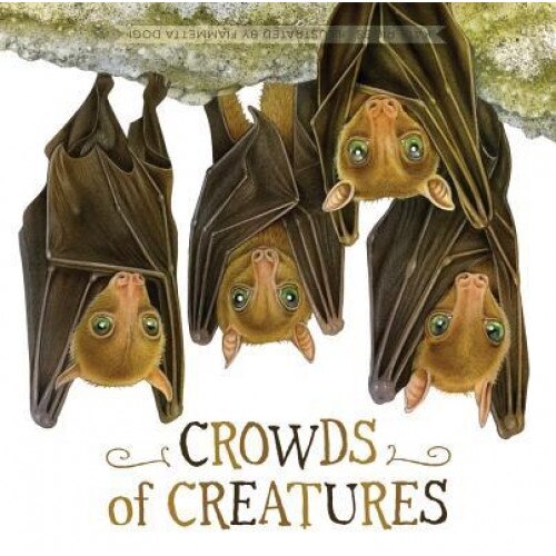 Crowds of Creatures, Kate Riggs (Author)
