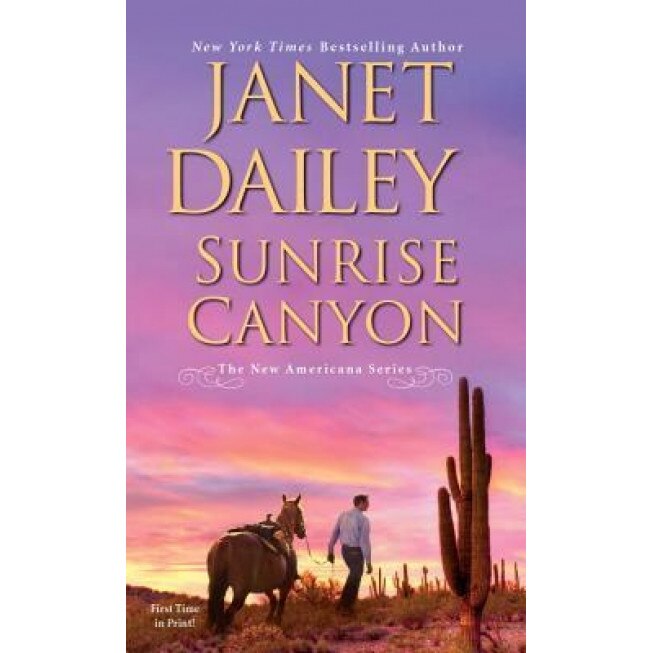 Sunrise Canyon, Janet Dailey (Author)